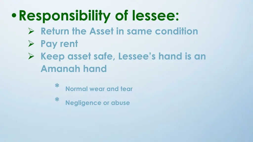 responsibility of lessee return the asset in same