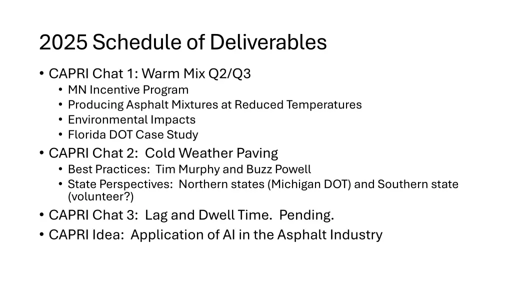 2025 schedule of deliverables