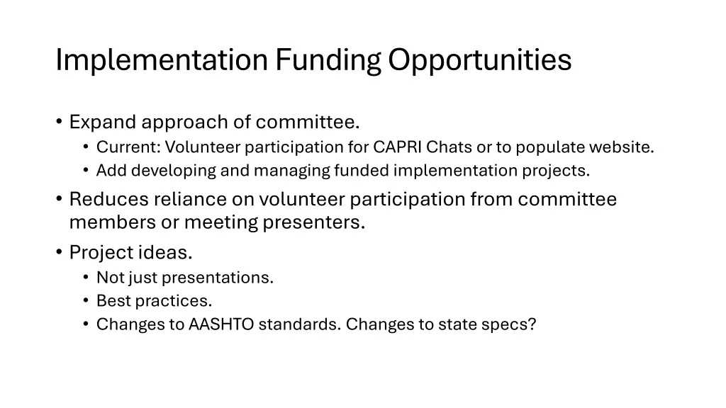 implementation funding opportunities