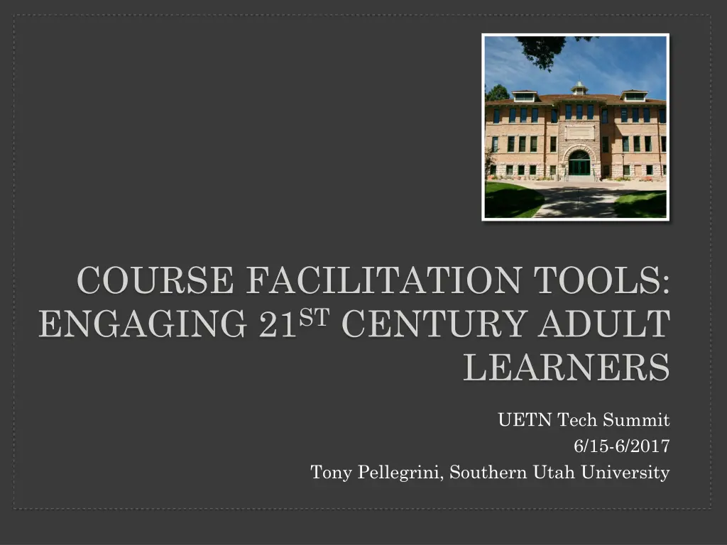 course facilitation tools engaging 21 st century