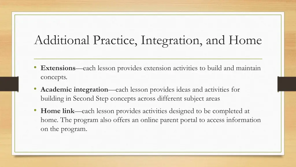 additional practice integration and home