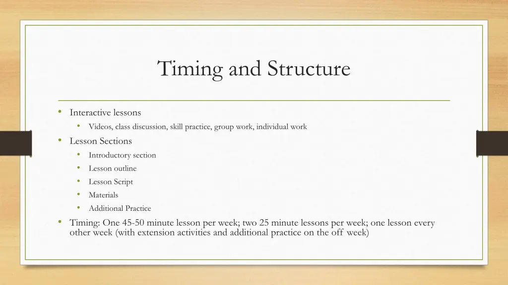 timing and structure