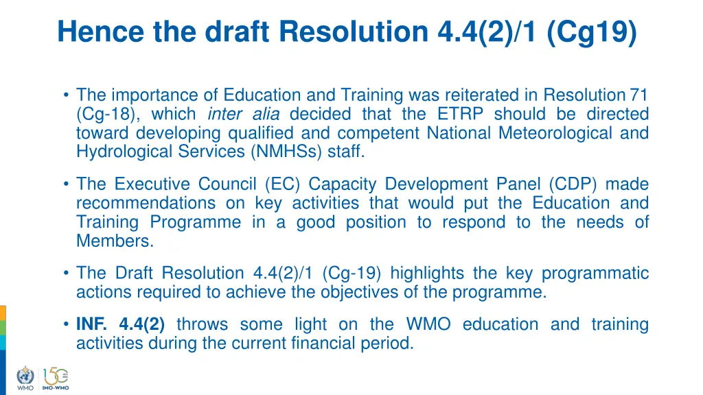 hence the draft resolution 4 4 2 1 cg19