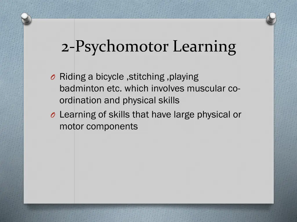 2 psychomotor learning