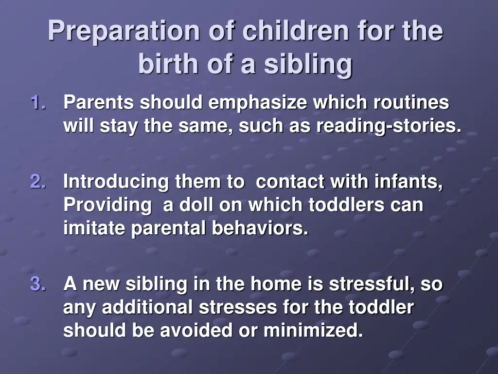 preparation of children for the birth of a sibling