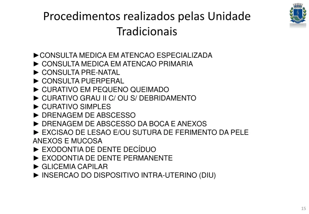 procedimentos realizados pelas unidade 2