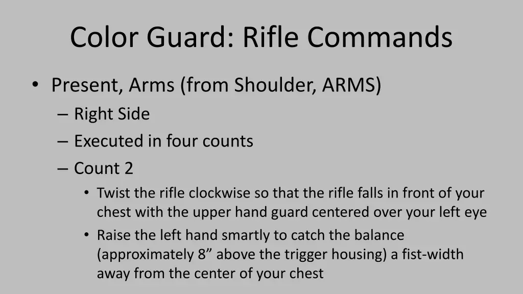 color guard rifle commands 10