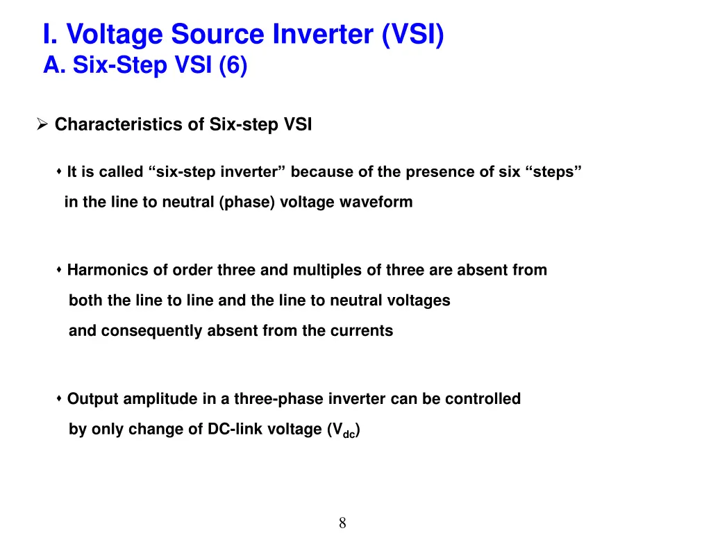 i voltage source inverter vsi a six step vsi 6