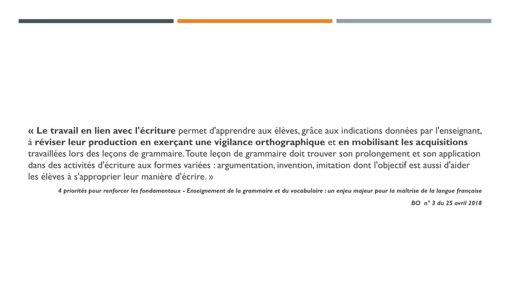 le travail en lien avec l criture permet