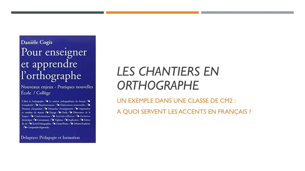 les chantiers en orthographe 2