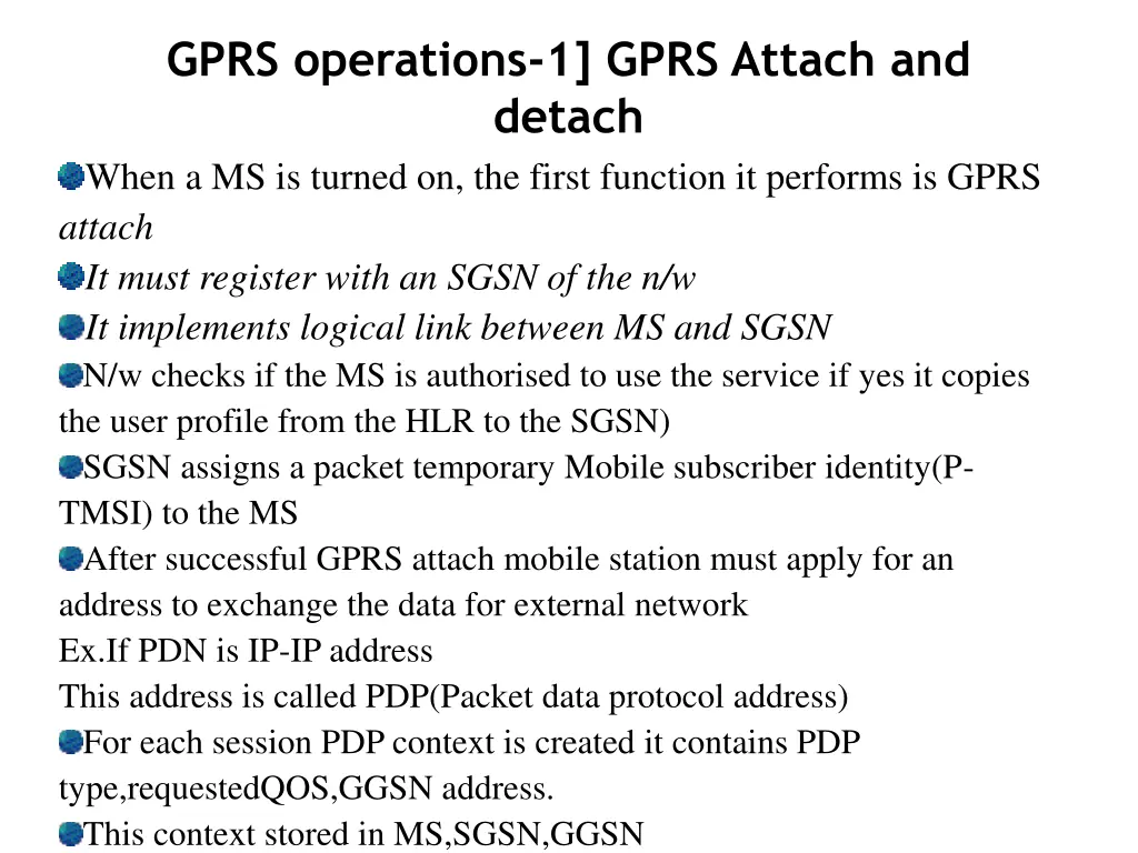 gprs operations 1 gprs attach and detach when