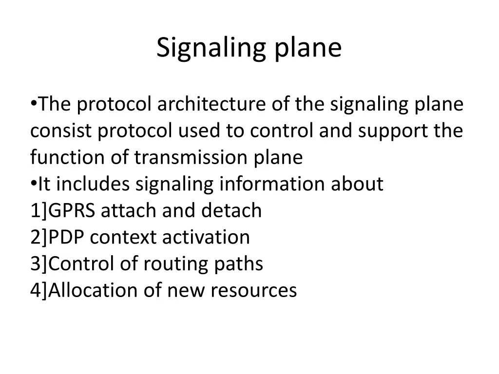signaling plane