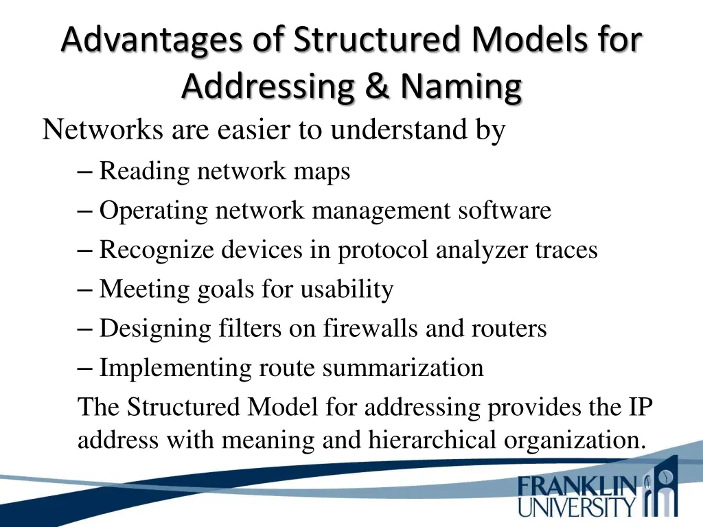 advantages of structured models for addressing