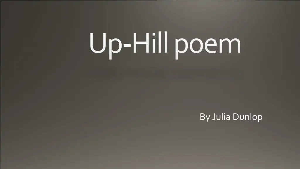 up hill poem