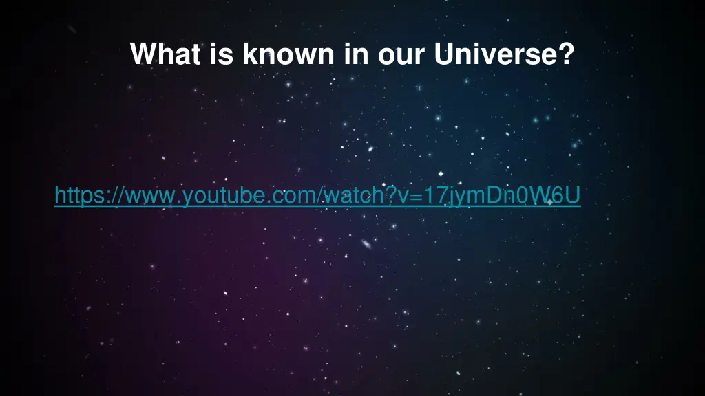 what is known in our universe