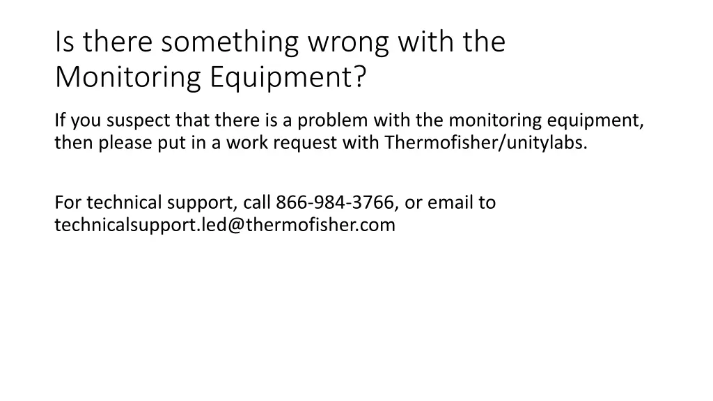 is there something wrong with the monitoring