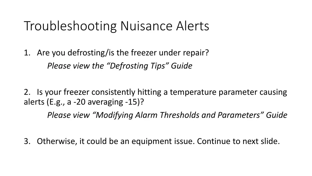 troubleshooting nuisance alerts