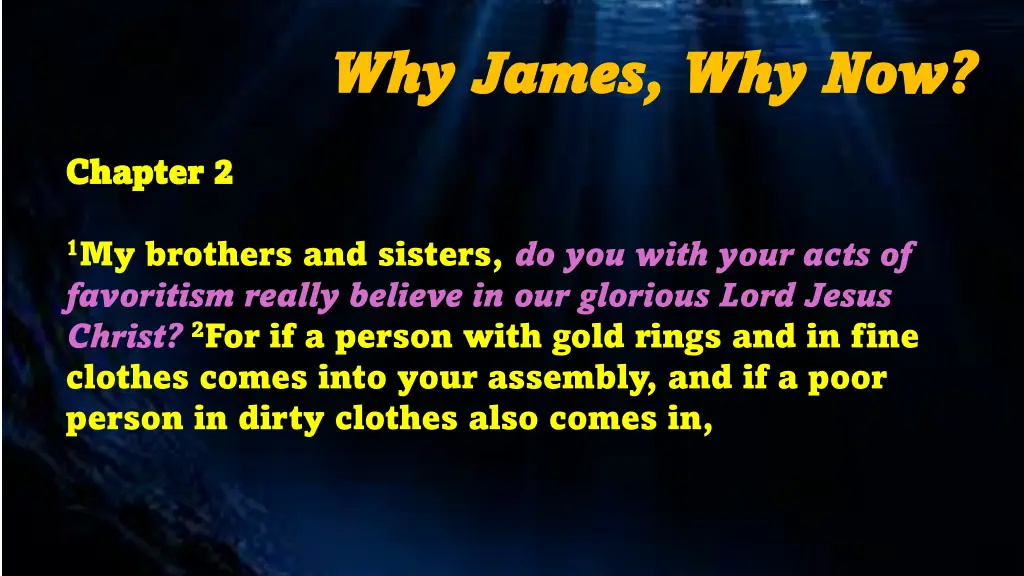 why james why james why now 1