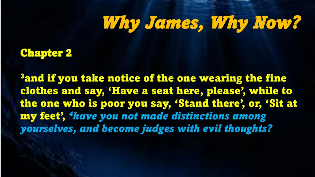 why james why james why now 2