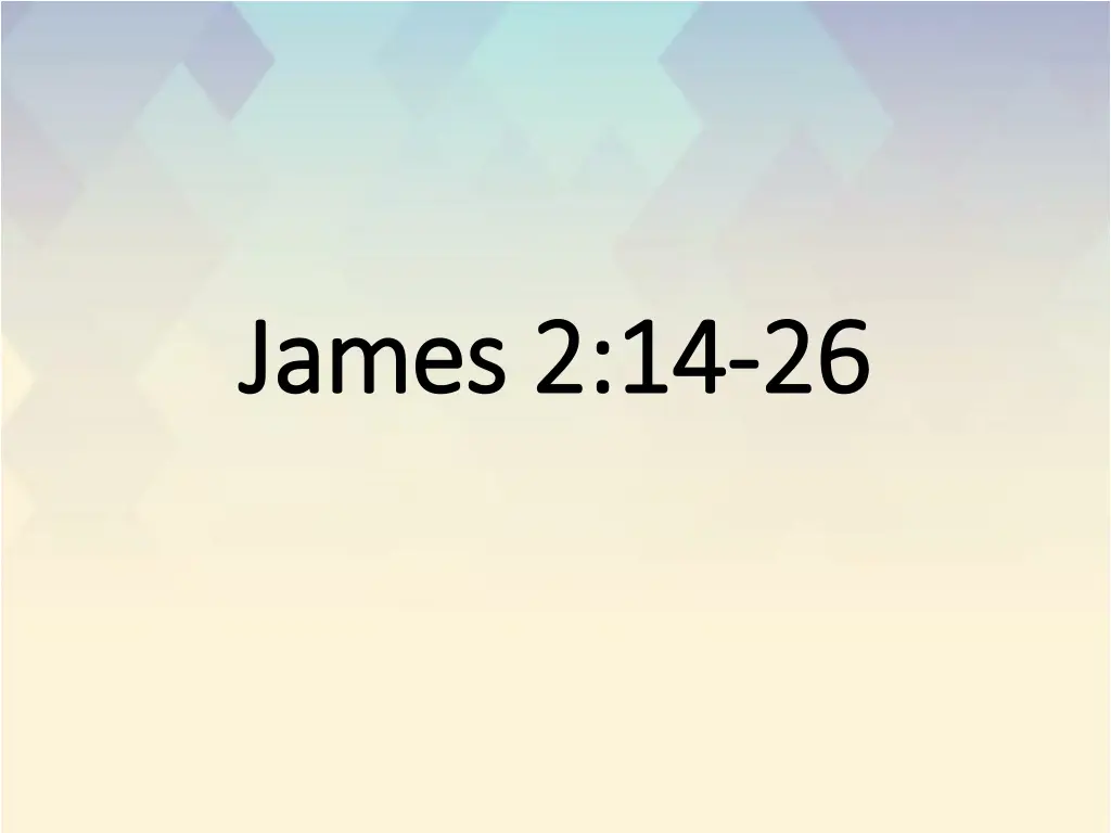 james 2 14 james 2 14 26