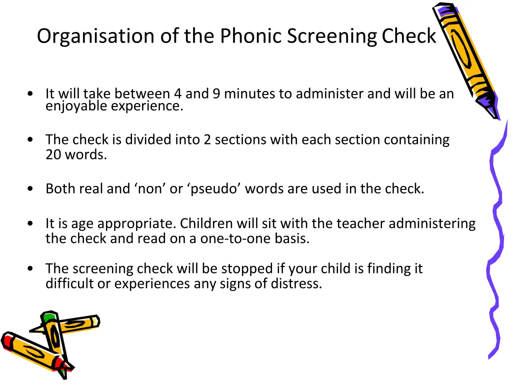 organisation of the phonic screening check