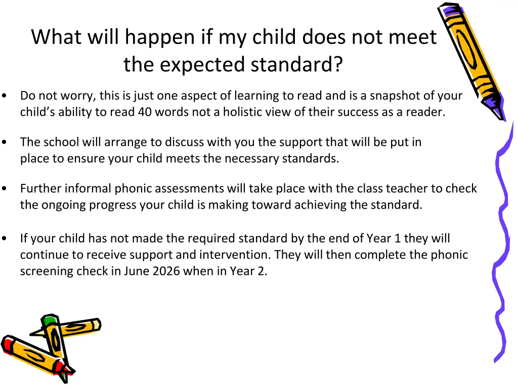 what will happen if my child does not meet