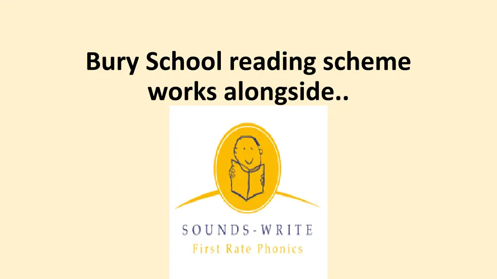 bury school reading scheme works alongside