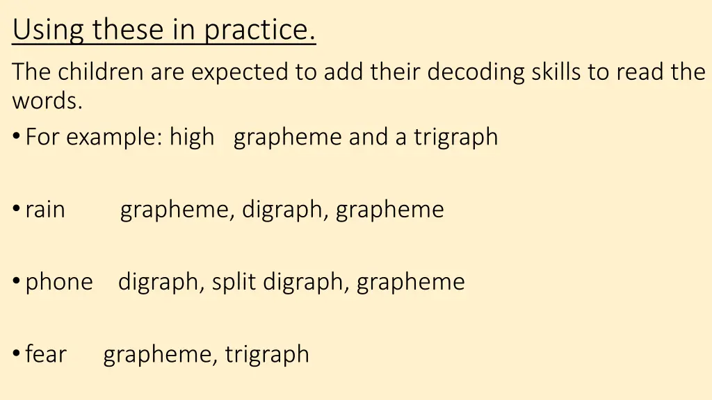 using these in practice the children are expected
