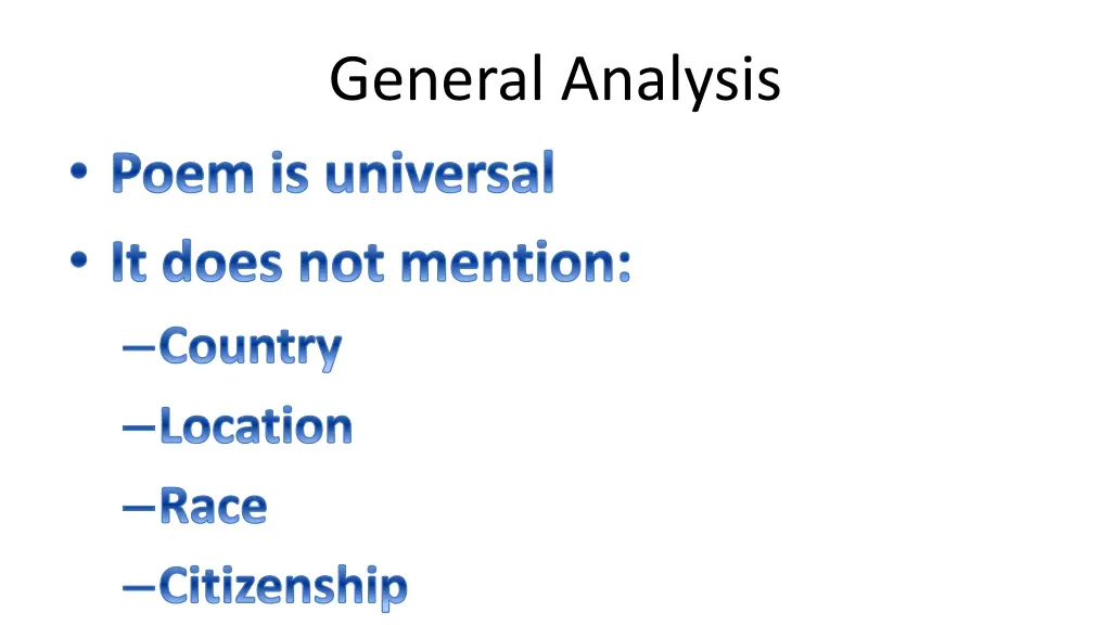 general analysis poem is universal it does