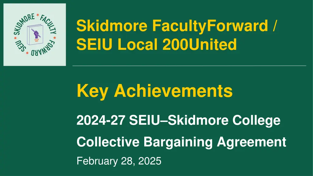 skidmore facultyforward seiu local 200united