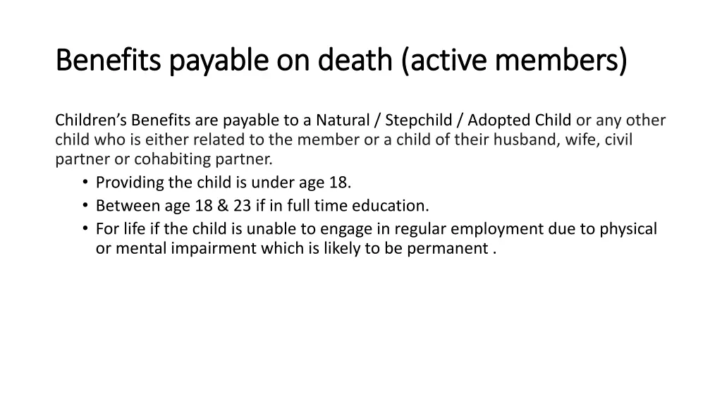 benefits payable on death benefits payable