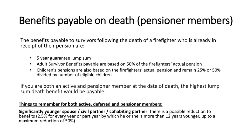 benefits payable on death pensioner members