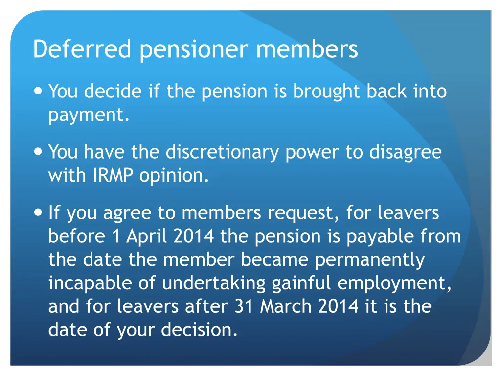 deferred pensioner members 2
