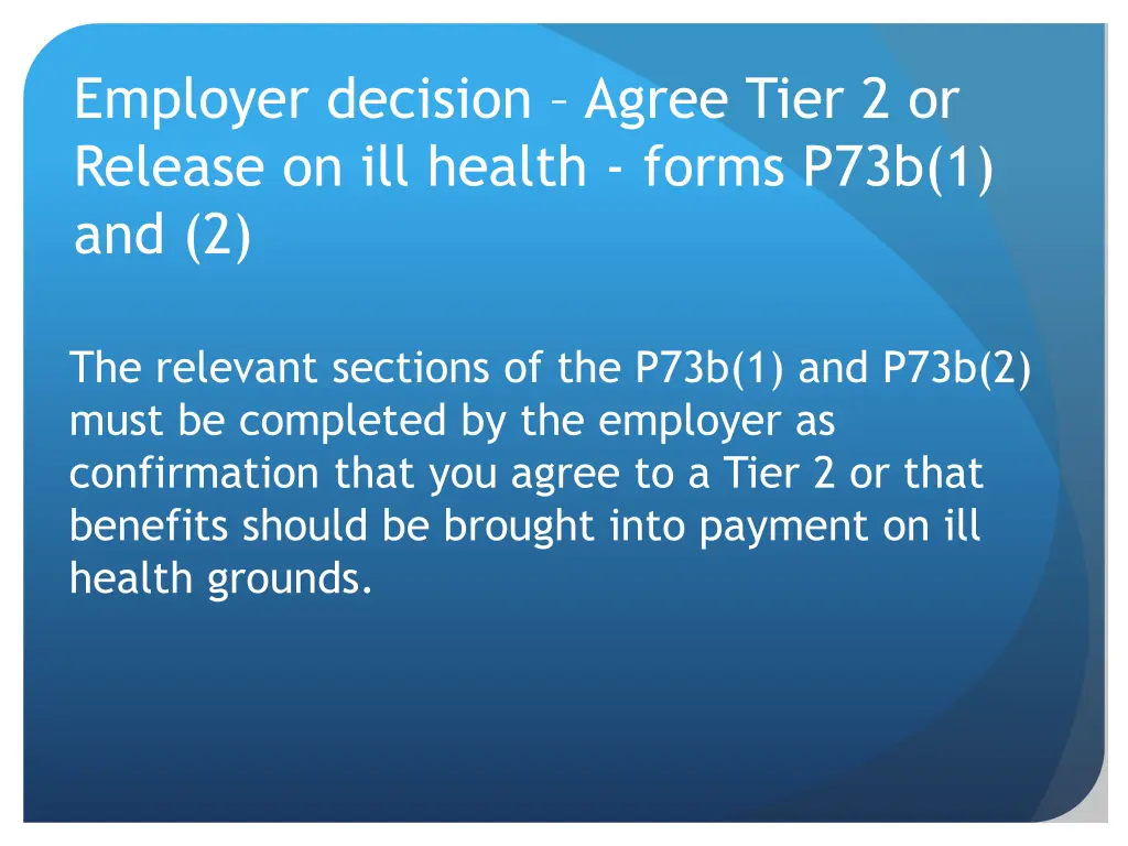 employer decision agree tier 2 or release