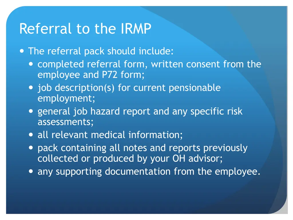 referral to the irmp 1