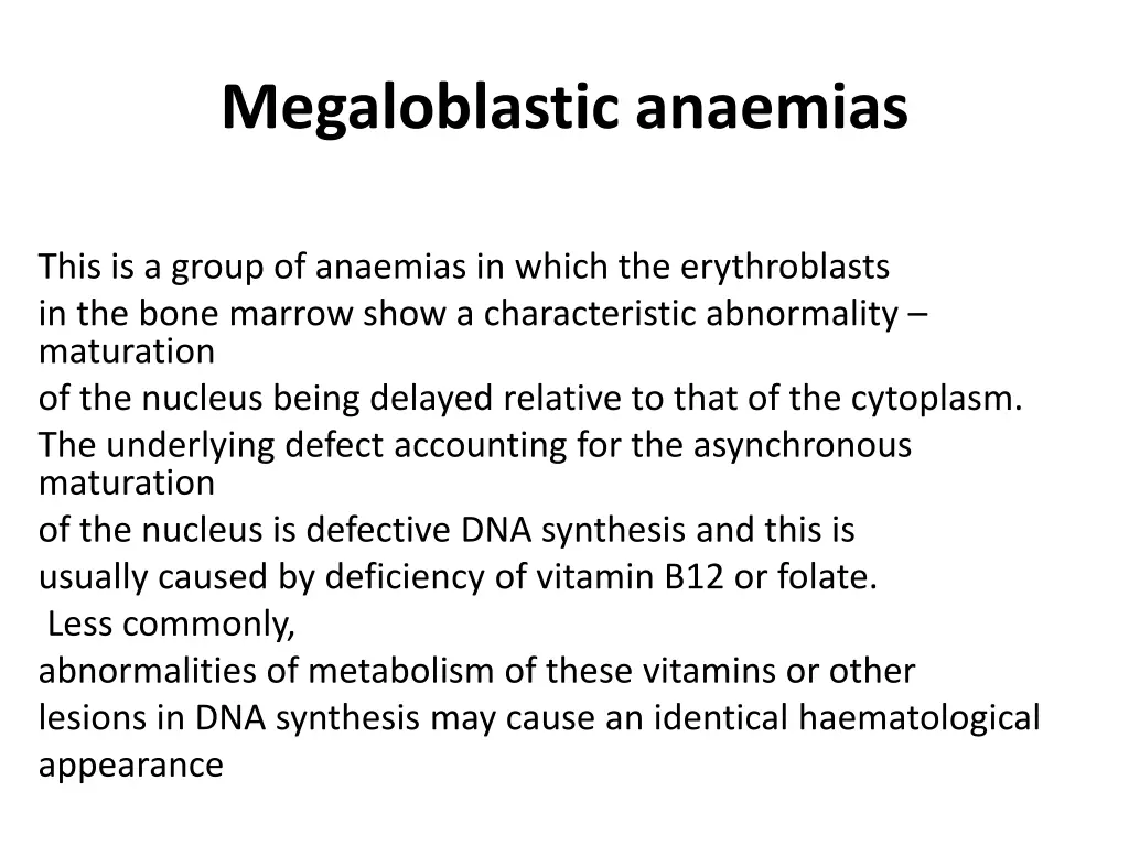megaloblastic anaemias