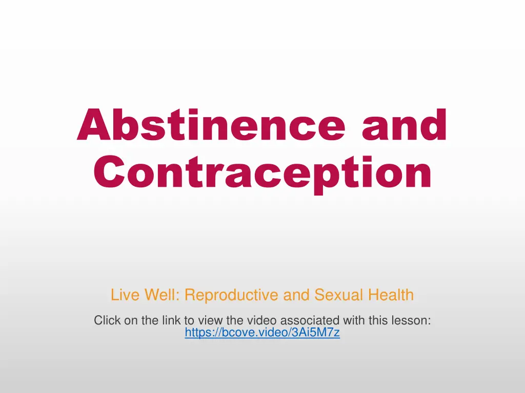 abstinence and contraception