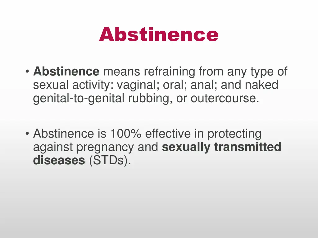 abstinence