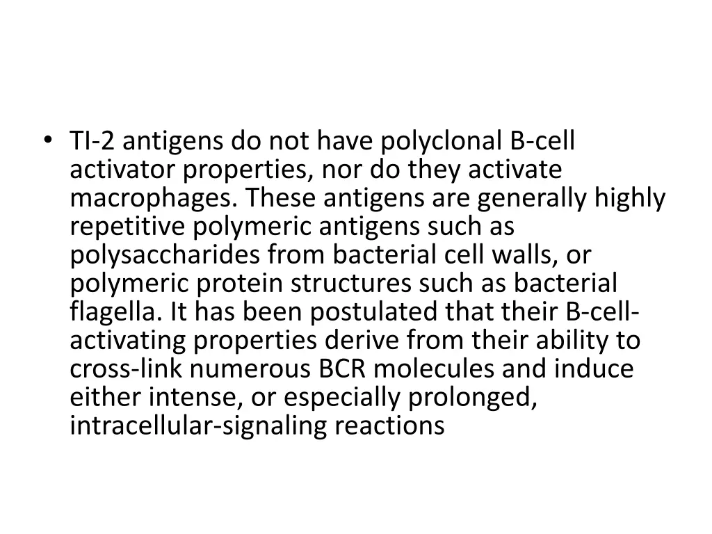 ti 2 antigens do not have polyclonal b cell