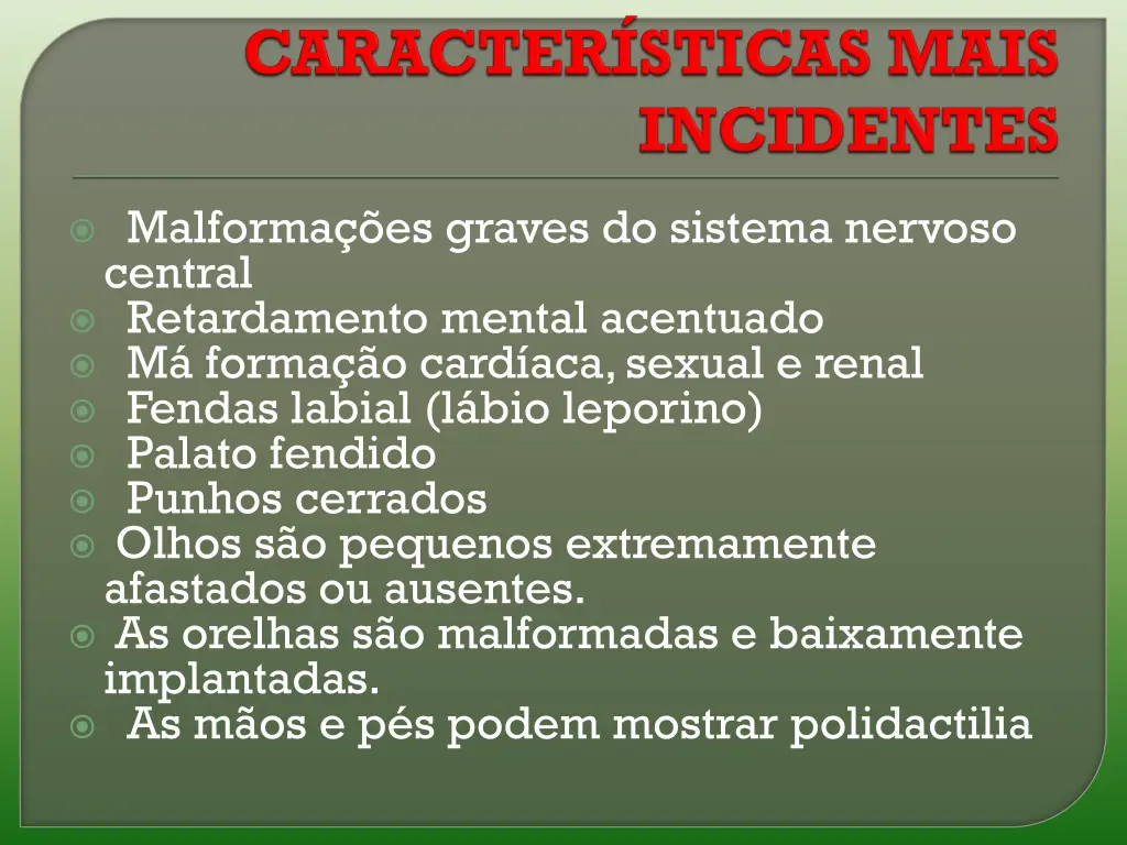 malforma es graves do sistema nervoso central