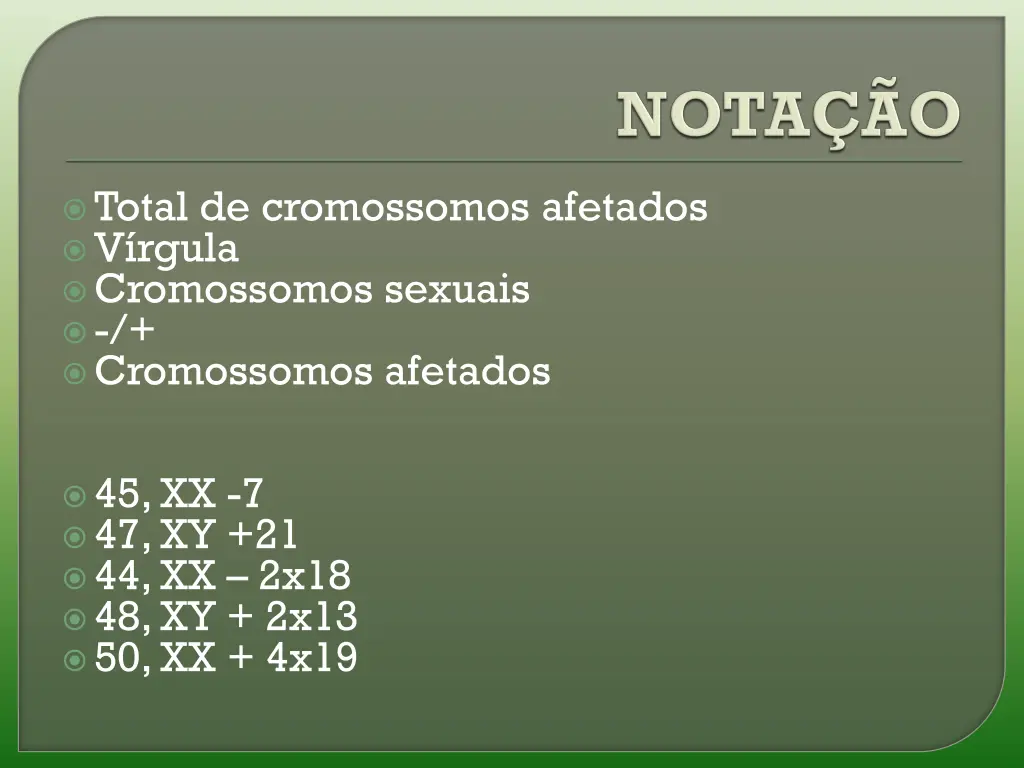 total de cromossomos afetados v rgula cromossomos