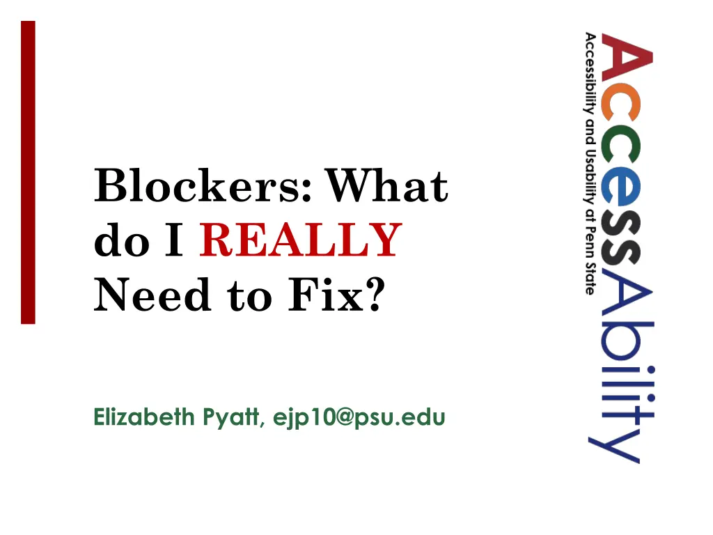 blockers what do i really need to fix