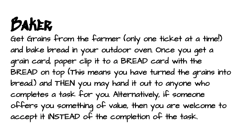 baker baker get grains from the farmer only
