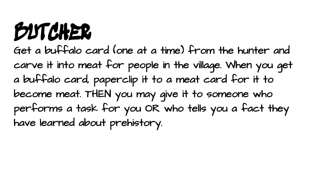 butcher butcher get a buffalo card one at a time