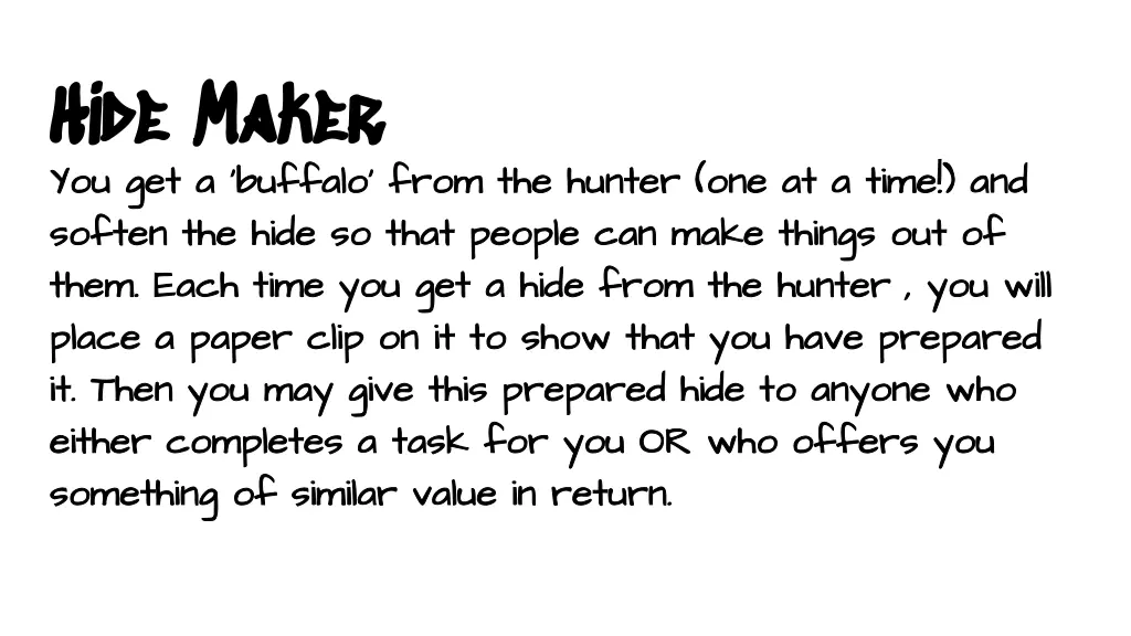 hide maker hide maker you get a buffalo from
