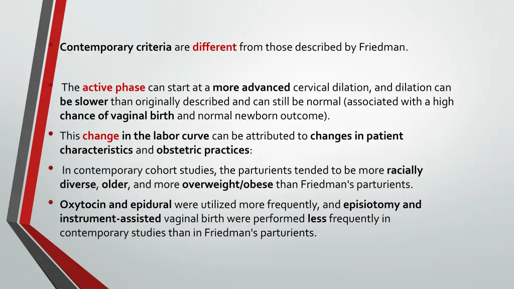 contemporary criteria are different from those