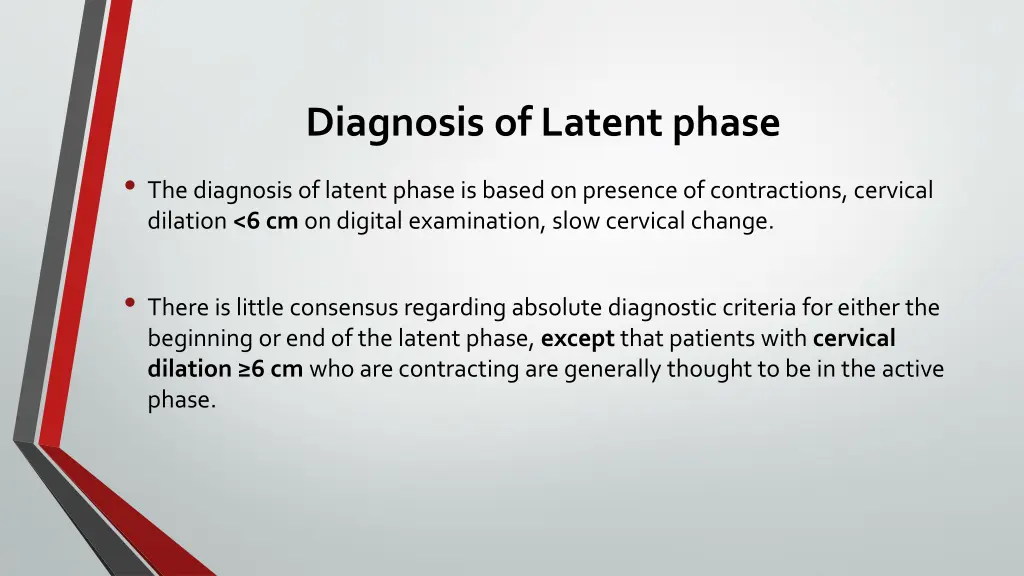 diagnosis of latent phase the diagnosis of latent