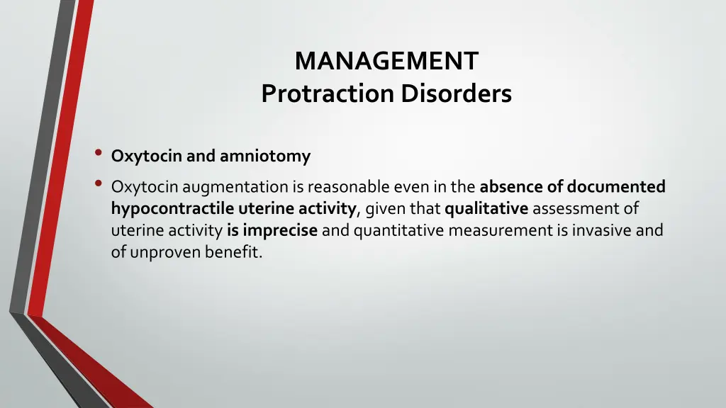 management protraction disorders