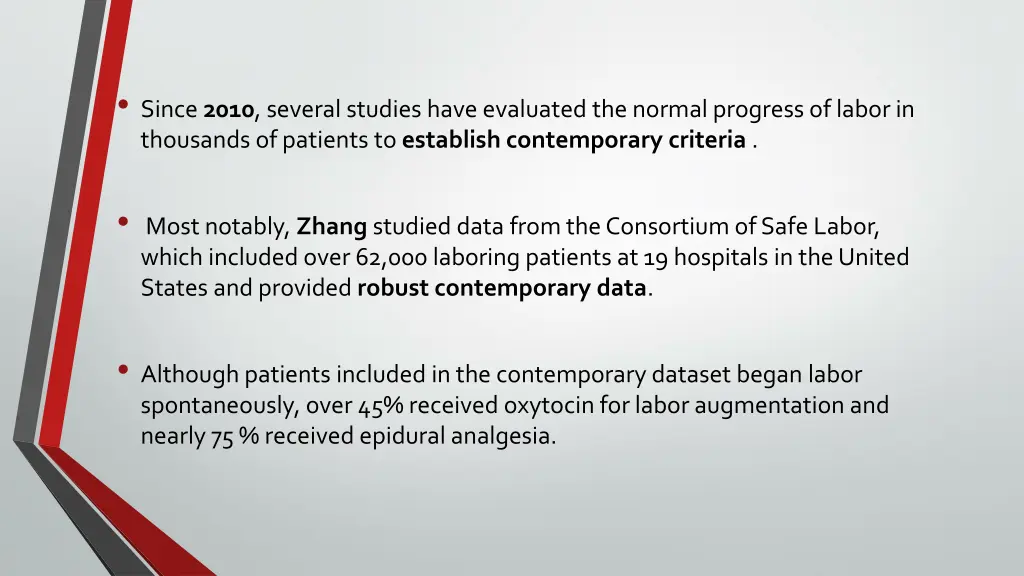 since 2010 several studies have evaluated