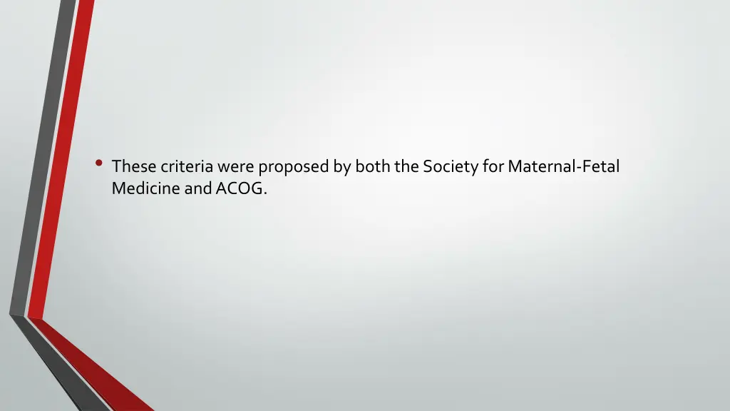 these criteria were proposed by both the society